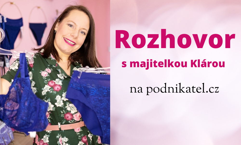 Rozhovor s majitelkou Klárou na podnikatel.cz