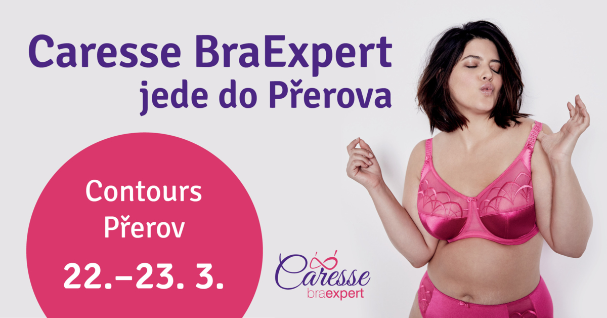 ZRUŠENO Caresse BraExpert jede do Přerova 22.3. - 23.3. 2020