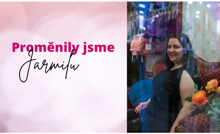 Proměnily jsme Jarmilu